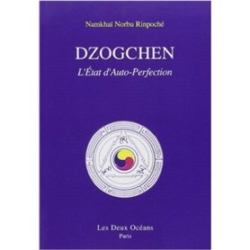 Dzogchen - L'état d'auto-perfection