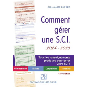 Comment gérer une SCI 2024 / 2025