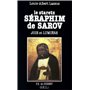 Le staretz Séraphim de Sarov
