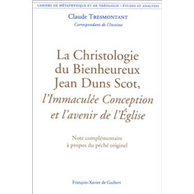 La Christologie du Bienheureux Jean Duns Scot