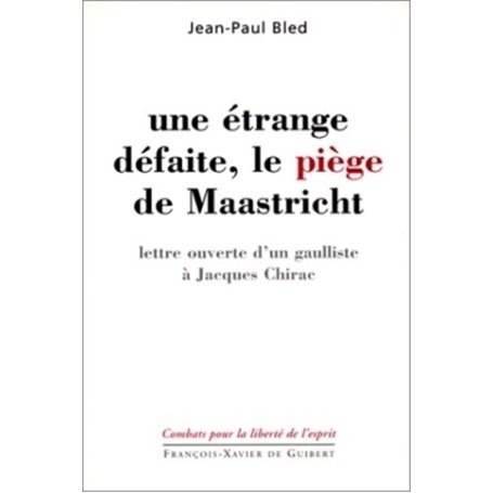 Une étrange défaite