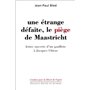Une étrange défaite