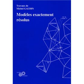 Modèles exactement résolus