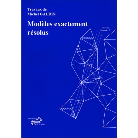 Modèles exactement résolus