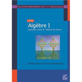 Algèbre - Tome 1