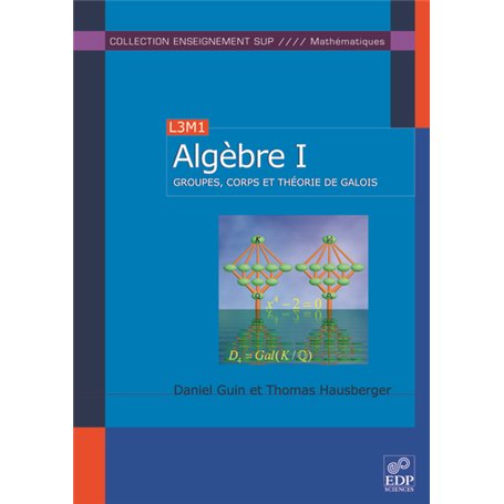 Algèbre - Tome 1
