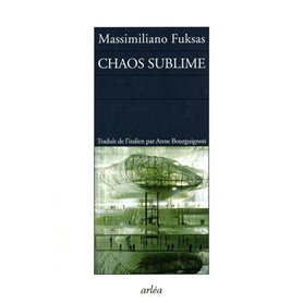 Chaos sublime