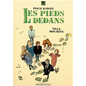 Les Pieds dedans - Tome 01
