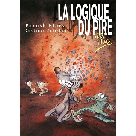 Pacush Blues - Tome 08