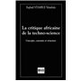 CRITIQUE AFRICAINE DE LA TECHNO SCIENCE CONCEPTS COURANTS ET STRUCTURE