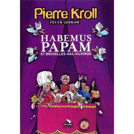 Habemus papam et Bruxelles Hal-Vilvoorde