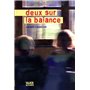 Deux sur la balance