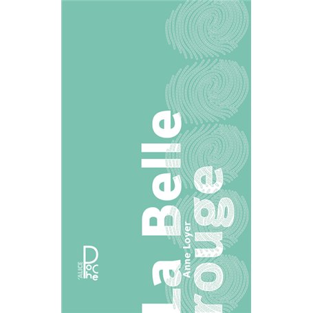 La Belle rouge