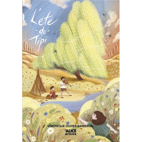 L'été du tipi