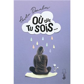 Où que tu sois...