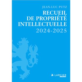 Recueil de Propriété intellectuelle 2024-2025