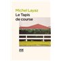 Le Tapis de Course
