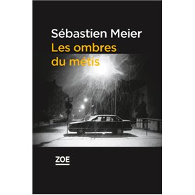 Les Ombres du métis