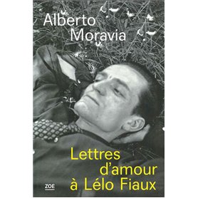 Lettres d'amour à Lélo Fiaux