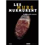 Les Murs murmurent