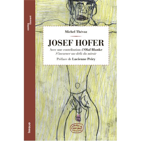 Josef Hofer. Avec une contribution d'Olaf Blanke