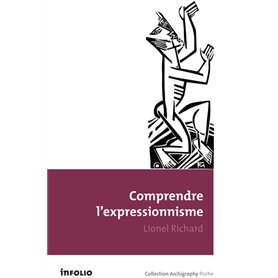 Comprendre l'Expressionnisme