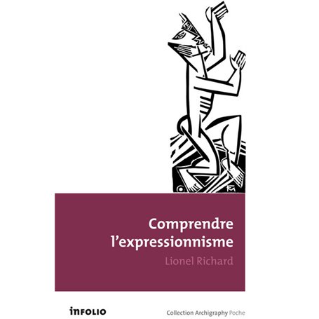 Comprendre l'Expressionnisme