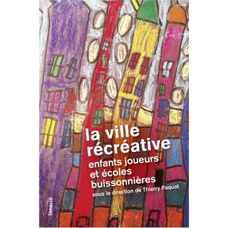 La Ville récréative