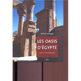 Les Oasis d'Egypte dans l'antiquité