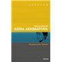 Anna Akhmatova. Requiem pour l'Europe