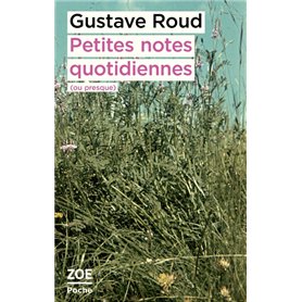 Petites notes quotidiennes (ou presque)