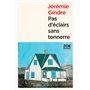 Pas déclairs sans tonnerre