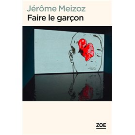 Faire le garcon