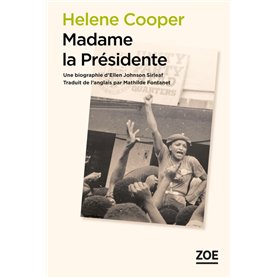 Madame la Présidente