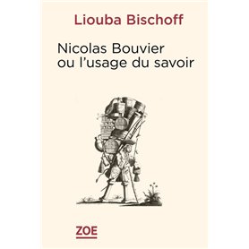Nicolas Bouvier ou lusage des savoirs