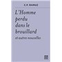 LHomme perdu dans le brouillard