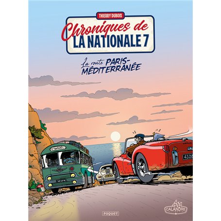 CHRONIQUES DE LA NATIONALE 7 T4