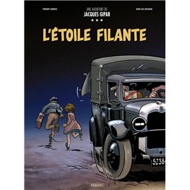 UNE AVENTURE DE JACQUES GIPAR - T12 - L'ETOIL