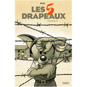 LES CINQ DRAPEAUX - T2