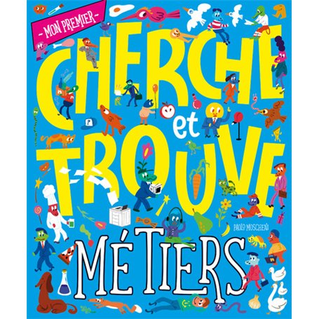 Mon premier cherche et trouve - Métiers