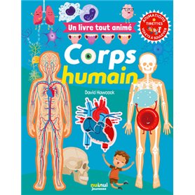 Un livre tout animé - Corps humain