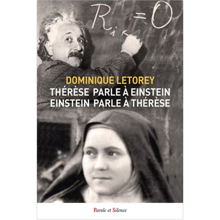 THÉRÈSE PARLE À EINSTEIN EINSTEIN PARLE À THÉRÈSE