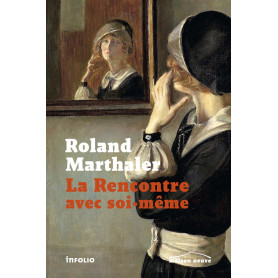 La Rencontre avec soi-même - ou Homo duplex l'histoire d'une guérison