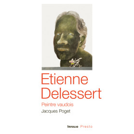 Étienne Delessert - Peintre vaudois