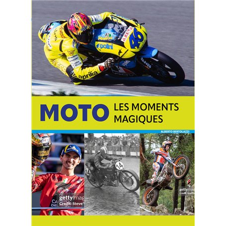 Moto - Les moments magiques