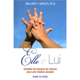 Elle et lui - Combler les besoins de chacun pour une relation durable