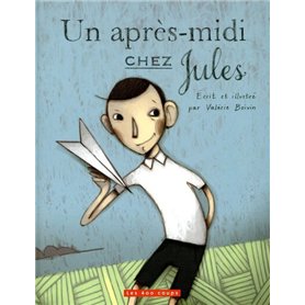 Un aprés-midi chez Jules