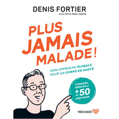 Plus jamais malade