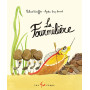 La fourmilière