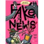 Fake News - Tout sur la désinformation
